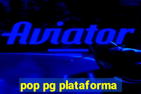 pop pg plataforma